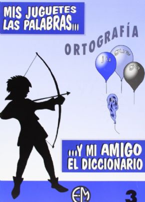 MIS JUGUETES LAS PALABRAS. 3 PRIMARIA. 12% de descuento aplicado en el precio.